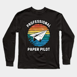 Paper Airplane Professional Paper Pilot Long Sleeve T-Shirt